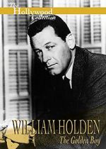 Watch William Holden: The Golden Boy 1channel