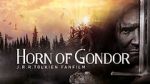 Watch Horn of Gondor 1channel