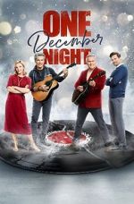 Watch One December Night 1channel