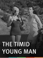 Watch The Timid Young Man 1channel