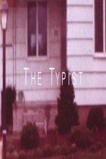 Watch The Typist 1channel