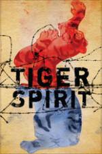 Watch Tiger Spirit 1channel