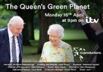 Watch The Queen\'s Green Planet 1channel