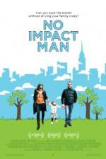 Watch No Impact Man The Documentary 1channel