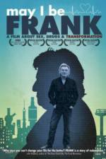 Watch May I Be Frank 1channel