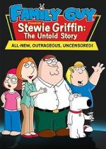 Watch Stewie Griffin: The Untold Story 1channel