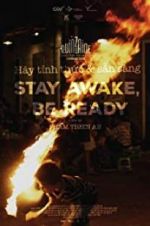 Watch Stay Awake, Be Ready 1channel