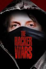 Watch The Hacker Wars 1channel