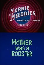 Watch Mother Was a Rooster (Short 1962) 1channel