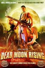 Watch Dead Moon Rising 1channel