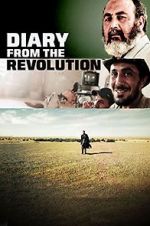 Watch Diary from the Revolution 1channel