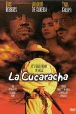 Watch La Cucaracha 1channel