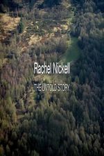 Watch Rachel Nickell: The Untold Story 1channel