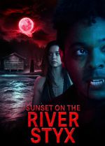 Watch Sunset on the River Styx 1channel