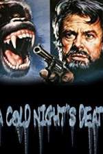 Watch A Cold Night's Death 1channel