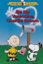 Watch Be My Valentine Charlie Brown 1channel