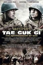 Watch Tae Guk Gi: The Brotherhood of War 1channel