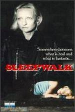 Watch Sleepwalk 1channel