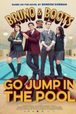 Watch Bruno & Boots: Go Jump in the Pool 1channel