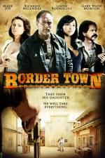 Watch Border Town 1channel