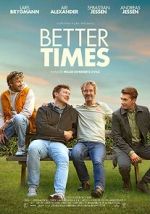 Watch Better Times 1channel