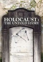 Watch Holocaust: An Untold Story 1channel