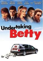 Watch Undertaking Betty 1channel