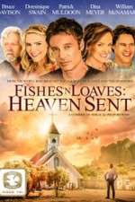 Watch Fishes 'n Loaves: Heaven Sent 1channel