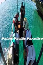 Watch Palau: Pacific Paradise 1channel