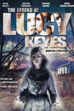 Watch The Legend of Lucy Keyes 1channel