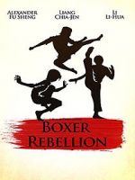 Watch Boxer Rebellion 1channel