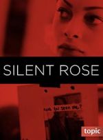 Watch Silent Rose 1channel