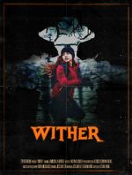Watch Wither (Short 2019) 1channel
