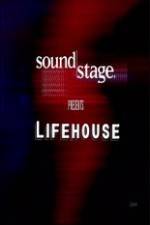 Watch Lifehouse - SoundStage 1channel