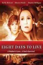 Watch Eight Days to Live 1channel