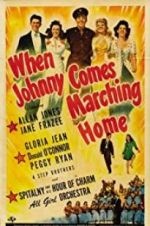 Watch When Johnny Comes Marching Home 1channel