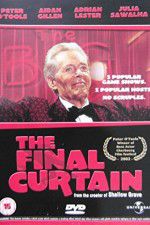 Watch The Final Curtain 1channel