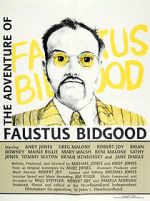 Watch The Adventure of Faustus Bidgood 1channel