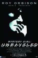 Watch Roy Orbison: Mystery Girl -Unraveled 1channel