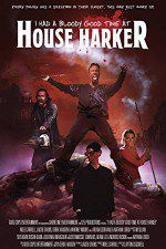 Watch I Had a Bloody Good Time at House Harker 1channel