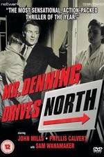 Watch Mr. Denning Drives North 1channel
