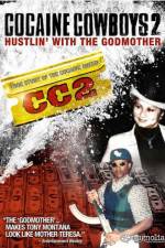 Watch Cocaine Cowboys II: Hustlin' with the Godmother 1channel