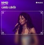 Watch New Music Daily Presents: Camila Cabello 1channel