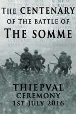 Watch The Centenary of the Battle of the Somme: Thiepval 1channel