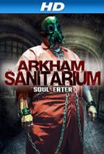 Watch Arkham Sanitarium: Soul Eater 1channel