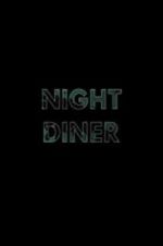 Watch Night Diner 1channel