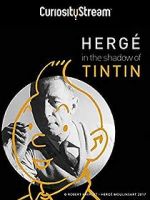 Watch Herg: In the Shadow of Tintin 1channel