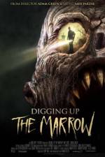 Watch Digging Up the Marrow 1channel