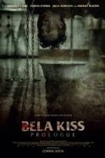 Watch Bela Kiss Prologue 1channel