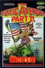 Watch The Toxic Avenger Part II 1channel